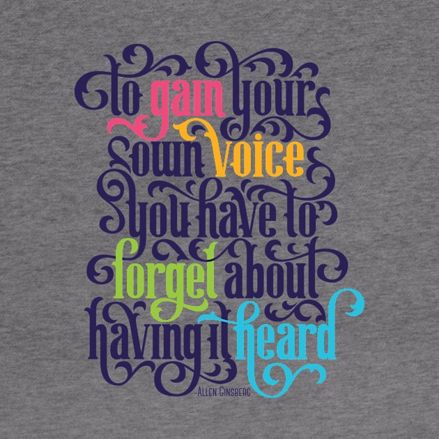 To Gain Your Own Voice by polliadesign